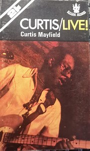Curtis Mayfield - Curtis / Live!
