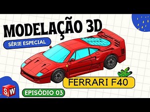 Modelação avançada Solidworks - Ep3 - Ferrari F40