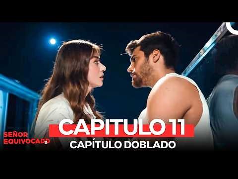 Señor Equivocado Capitulo 11 (Doblado en Español)
