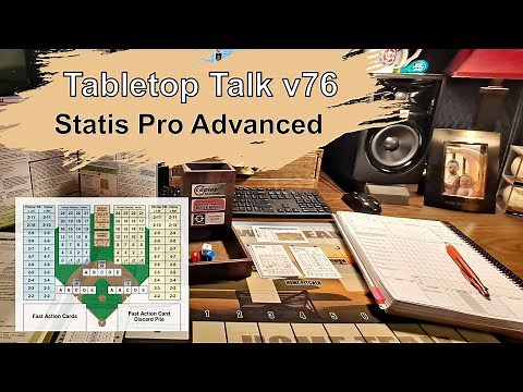 Tabletop Talk v76 - Statis Pro Advanced