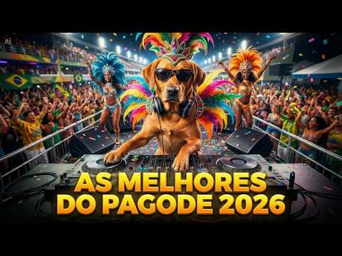 As Melhores do Pagode Brasileiro 2026 | As Mais Tocadas e Amadas do Brasil