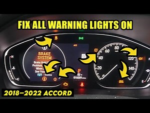 2018–2022 Honda Accord: How to Fix if All Dash Warning Lights are On