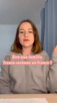 Être une famille franco-coréenne en France ? #korea #coreedusud #couplemixte #famille