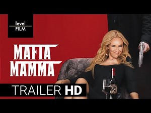 Mafia Mamma | Official Trailer