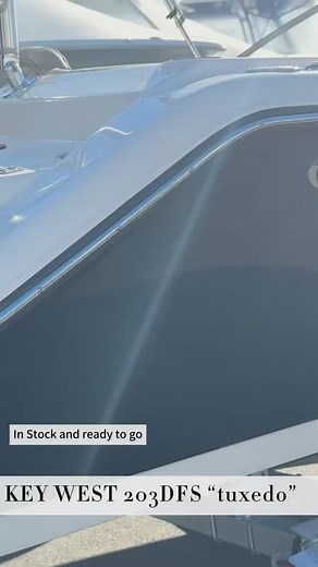 2024 KEY WEST 203DFS “tuxedo” Stocked and ready for immediate shipment ! #keywestboats #yamahaoutboards #garminmarine | American Marine NY