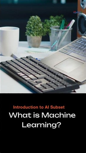 What is Machine Learning? Let’s understand in less than 1 minute.