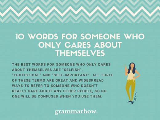10 Words for Someone Who Only Cares About Themselves