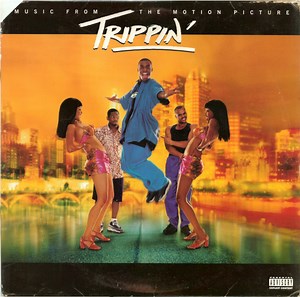 Various - Trippin' (Motion Picture Soundtrack)