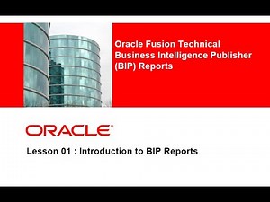 Chapter 01 - Introduction to Oracle Fusion Business Intelligence Publisher Reports