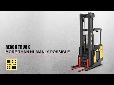 Hyster Reach Truck – Do More Than Humanly Possible