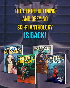 OUT NOW. Go into orbit with METAL HURLANT: SPACE STARES BACK! | Humanoids