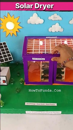 solar powered dryer working model for science exhibition - diy renewable energy | howtofunda