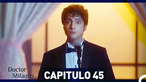 Doctor Milagro Capítulo 45 (Doblado Espanol) #DoctorMilagro #MucizeDoktor #TanerÖlmez | Doctor Milagro - Mucize Doktor