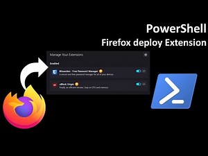PowerShell: Firefox deploy Extension