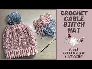 Crochet Cable Stitch Hat