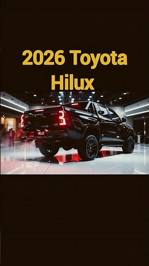 😎 Toyota Hilux 2026: La reina de las trocas que todos quieren