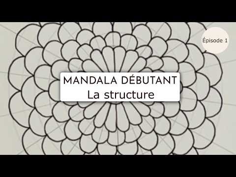 Apprendre à faire un mandala – La structure (débutant) | Épisode 1