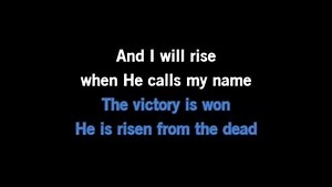 Karaoke I Will Rise - Chris Tomlin - CDG, MP4, KFN - Karaoke Version