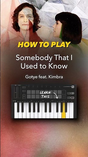 Learn How to Play “Somebody That I Used to Know” by Gotye ft. Kimbra 💔