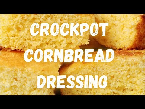 BASIC CORNBREAD RECIPE | CROCKPOT CORNBREAD DRESSING RECIPE