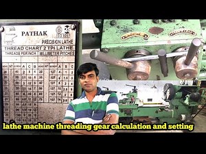 lathe machine threading setting | lathe machine threading chart | lathe machine threading calculatio