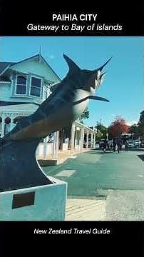 Paihia: Gateway to New Zealand’s Bay of Islands | New Zealand Travel Guide