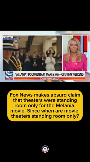 Fox News makes absurd claim that theaters were standing room only for the Melania movie. Since when are movie theaters standing room only? Follow @reallyamericanmedia for more | Really American