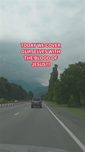 TODAY WE COVER OURSELVES WITH THE BLOOD OF JESUS!!! #thebloodofjesus