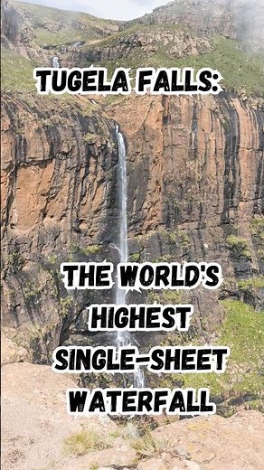 Tugela Falls: The World's Highest Single-Sheet Waterfall
