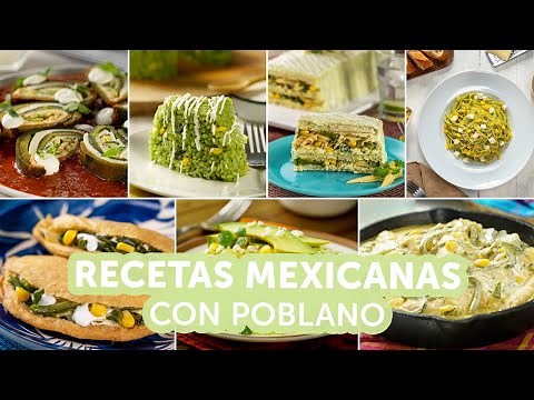 Recetas mexicanas con poblano | Kiwilimón