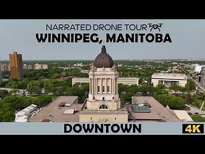 ✨ Soaring Over Downtown Winnipeg in 4K | Stunning Manitoba City Views! 🌇🛩️