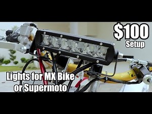 CR250 Supermoto Part 18: Installing Lights On MX Bike!! ONLY $100