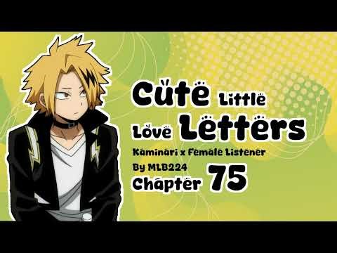 Cute Little Love Letters - Denki Kaminari x Female (Faerie) Listener | Chapter 75 | Fanfiction |
