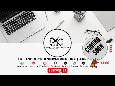 IK - Infinite Knowledge (ISL | ASL) is Coming Soon!