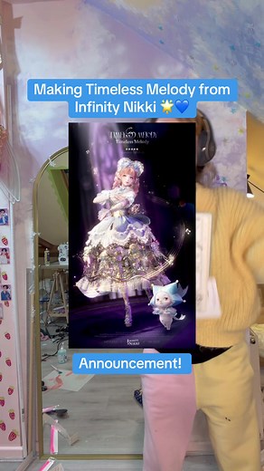 Timeless Melody Project Announcement from Infinity Nikki