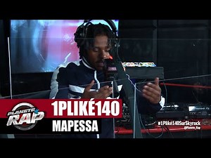 1PLIKÉ140 "Mapessa" #PlanèteRap