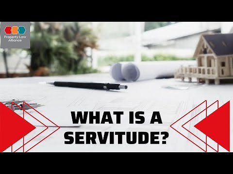 What Is A Servitude?