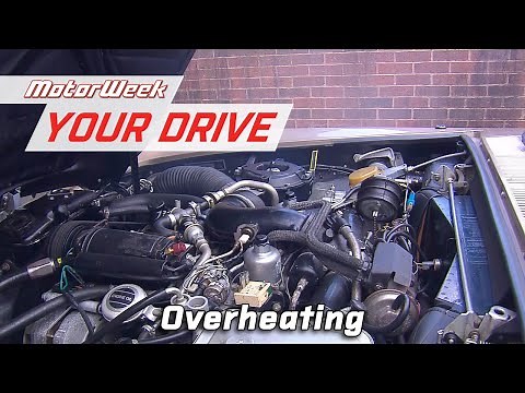 What to Do When Your Car's Engine Gets Too Hot | MotorWeek Your Drive