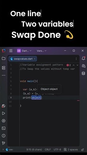 One line. Two variables. Swap done. 🔥 Dart