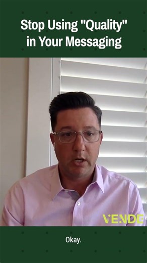B2BGS-202505-2 - Stop Using -Quality- in Your Messaging-1