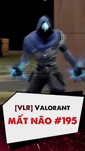 [𝗩𝗟𝗥] Valorant mất não #195 Hack?!😃 #Valorant #ValorantVietNam #RITOEcosystem #Shoprito | RITO Ecosystem
