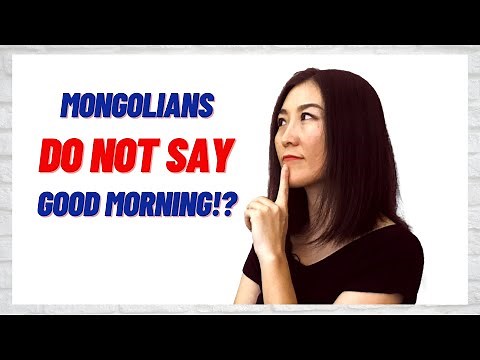 Learn Mongolian: Common Mongolian Greetings and Farewells