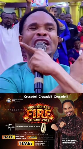Unquenchable Fire Crusade 2026 with Prophet Odumeje