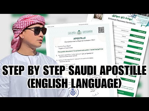 SAUDI APOSTILLE (ENGLISH) | STEP BY STEP PROCEDURE as of May 24, 2024