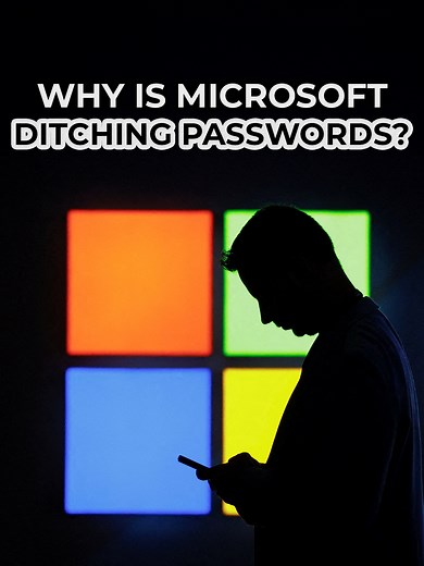 Why Microsoft is Ditching Passwords for Passkeys