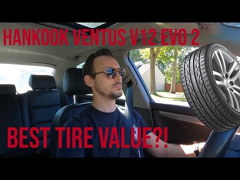 TIRE REVIEW -- Hankook Ventus V12 Evo 2! Best Summer Tire Value?!