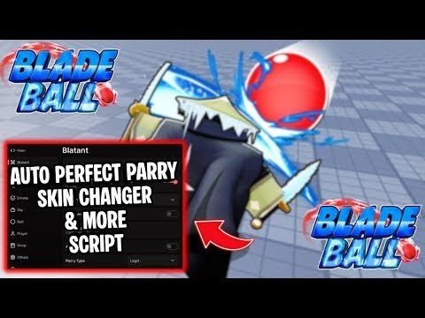 Blade Ball Script - Keyless, Skin Changer, Auto Parry, Auto Spam