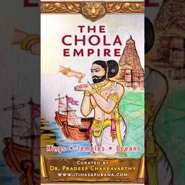 The Chola Empire - Itihasapurana Flashcards