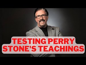 Testing The Teachings Of Perry Stone