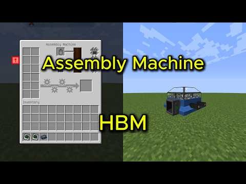 HBM Nuclear Tech 1.12.2 - Assembly Machine Full Guide & Minecraft